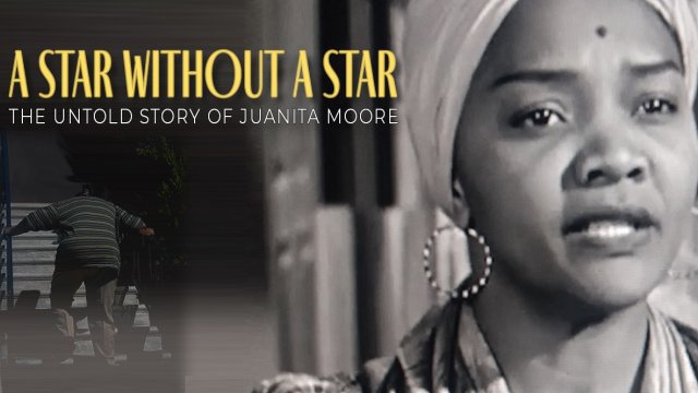 A Star without a Star: The Untold Juanita Moore Story REVIEW By Edward Brown