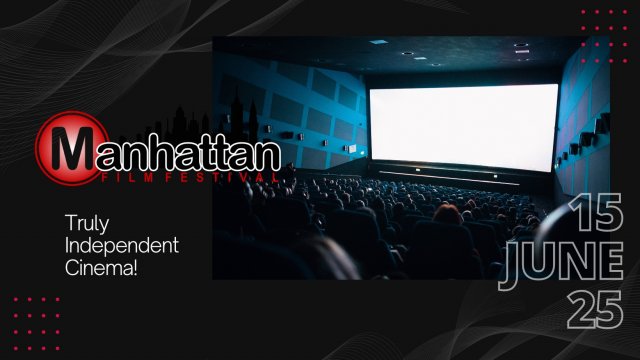 17th ANNUAL MANHATTAN FILM FESTIVAL