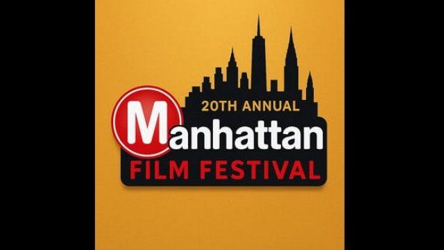 MANHATTAN FILM FESTIVAL - JUNE 2026