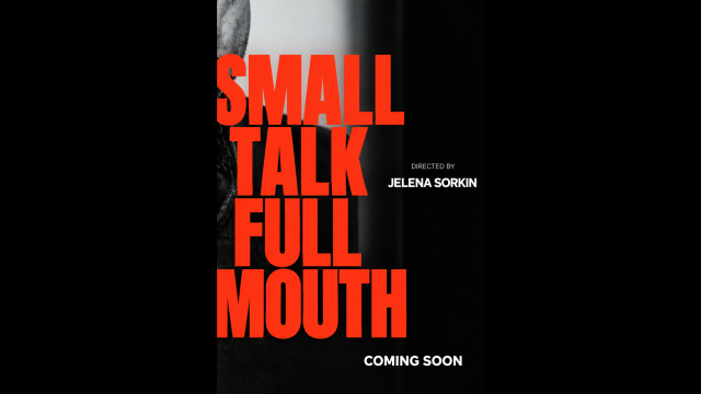 Small Talk Full Mouth