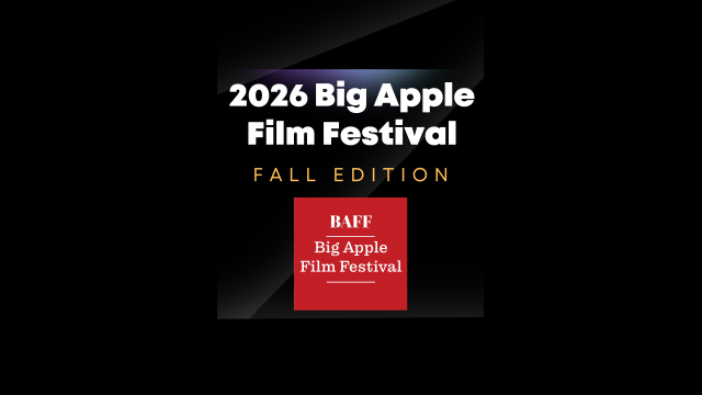 BIG APPLE FILM FESTIVAL 2026